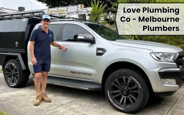 Love Plumbing Co - Melbourne Plumbers